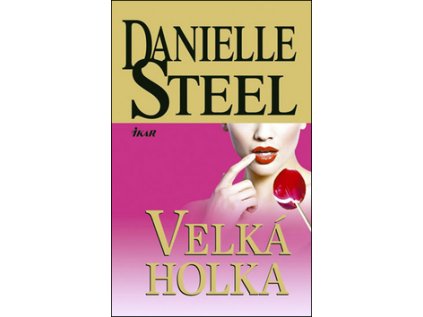 Velká holka (Stav Nová)