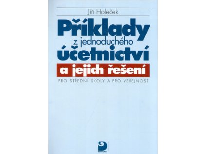 Příklady z jednoduchého účetnictví a jejich řešení (Stav Nová - lehce poškozená)