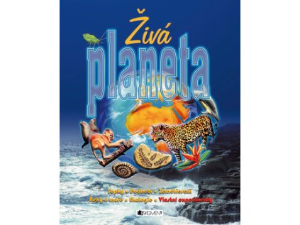 Živá planeta (Stav Nová)