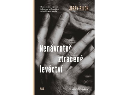 Nenávratně ztracené leváctví (Stav Nová - lehce poškozená)
