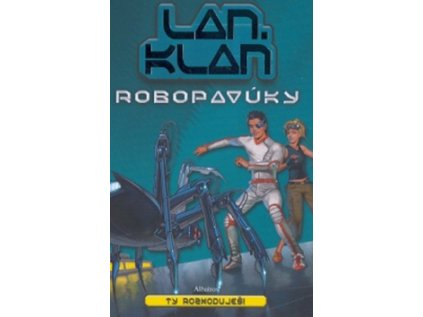 LAN.KLAN Robopavúky (Stav Nová)