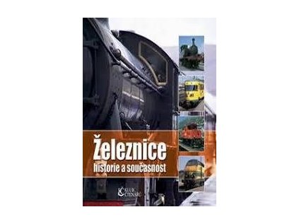 Železnice historie a současnost (Stav Nová - lehce poškozená)