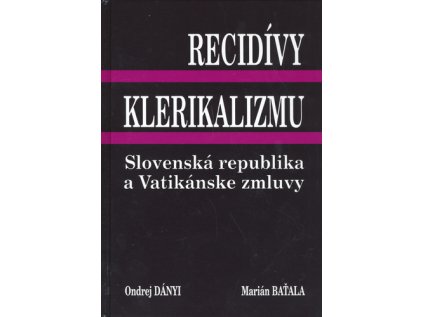 Recidívy klerikalizmu