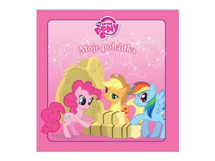 My Little Ponny - moje pohádka + pexeso (Stav Nová)