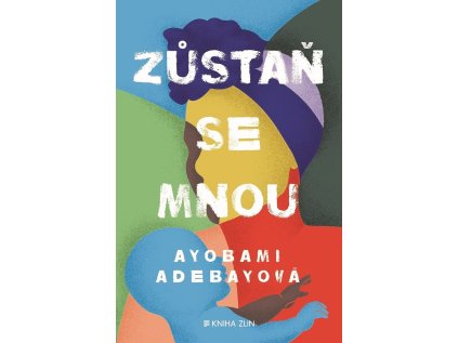 Zůstaň se mnou (Stav Nová - lehce poškozená)