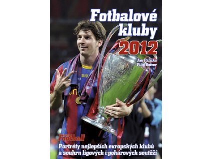 Fotbalové kluby Knížka na rok 2012 (Stav Nová)