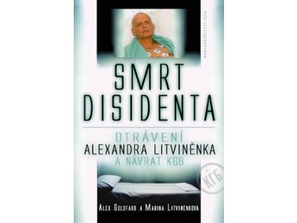 Smrt disidenta (Stav Nová - lehce poškozená)