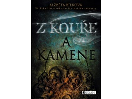 Z kouře a kamene (Stav Nová - lehce poškozená)