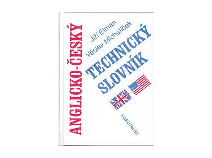 Anglicko - český technický slovník (Stav Nová - lehce poškozená)