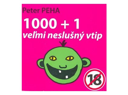 1000 + 1 veľmi neslušný vtip (Stav Nová)