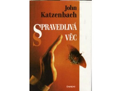 Spravedlivá věc (Stav Nová - lehce poškozená)