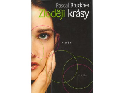 Zloději krásy (Stav Nová - lehce poškozená)