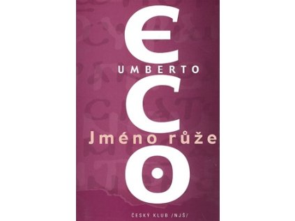 Jméno růže (Stav Nová - lehce poškozená)