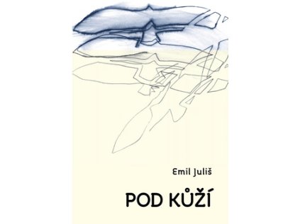 Pod kůží (Stav Nová)