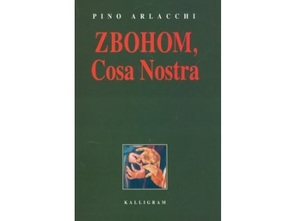 Zbohom, Cosa Nostra