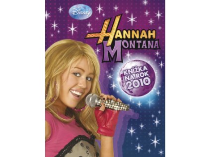 Hannah Montana Knížka na rok 2010 (Stav Nová)
