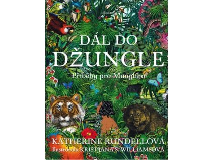 Dál do džungle (Stav Nová - lehce poškozená)