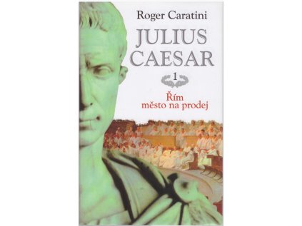 Julius Caesar 1 Řím město na prodej (Stav Nová - lehce poškozená)
