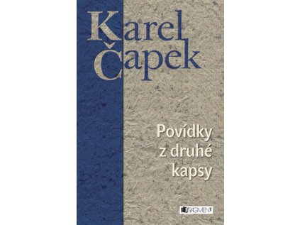 Povídky z druhé kapsy (Stav Nová - lehce poškozená)