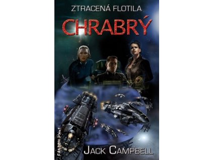 Ztracená flotila Chrabrý (Stav Nová - lehce poškozená)