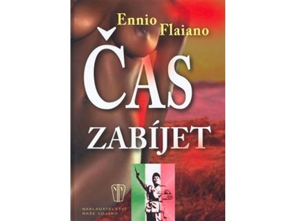Čas zabíjet (Stav Nová)