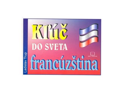Kľúč do sveta francúzština (Stav Nová)