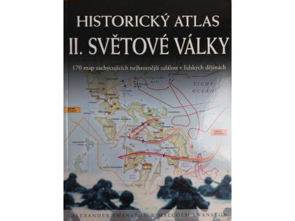 Historický atlas II.světové války (Stav Nová - lehce poškozená)