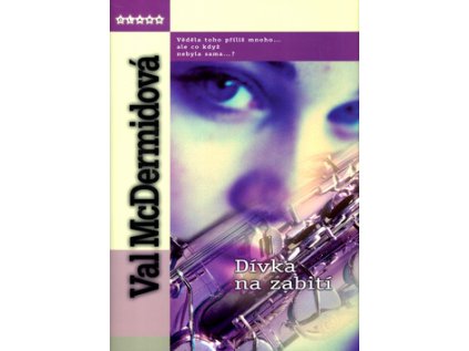 Dívka na zabití (Stav Nová - lehce poškozená)