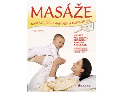 Masáže nastávajících maminek a miminek (Stav Nová)