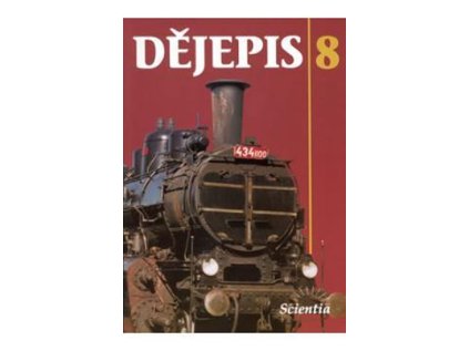 Dějepis 8 - od r. 1648 do r. 1918 (Stav Nová - lehce poškozená)