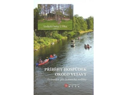 Příběhy hospůdek okolo Vltavy (Stav Nová)