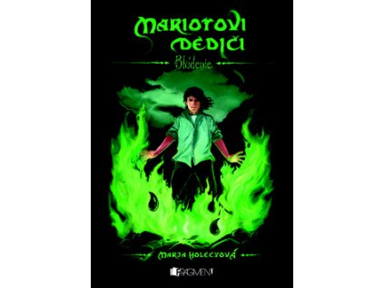 Mariotovi dědici Blúdenie (Stav Nová)