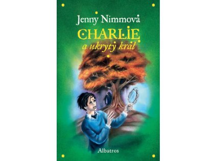 Charlie a ukrytý král