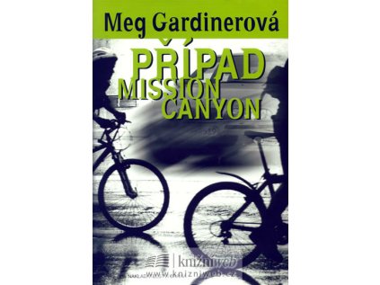 Případ Mission Canyon (Stav Nová - lehce poškozená)