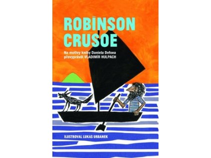 Robinson Crusoe (Stav Nová)
