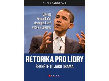 Rétorika pro lídry (Stav Nová - lehce poškozená)