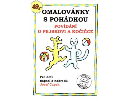 Omalovánky s pohádkou Povídání o pejskovi a kočičce (Stav Nová)
