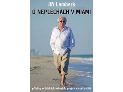O neplechách v Miami (Stav Nová - lehce poškozená)