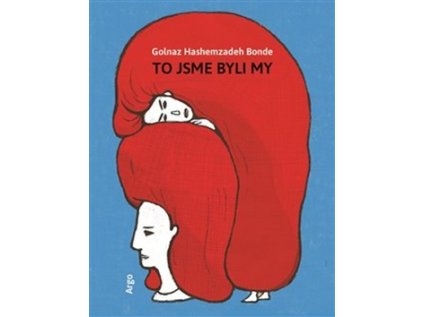 To jsme byli my (Stav Nová - lehce poškozená)