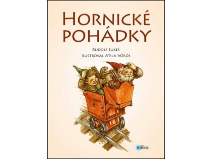 Hornické pohádky (Stav Nová)