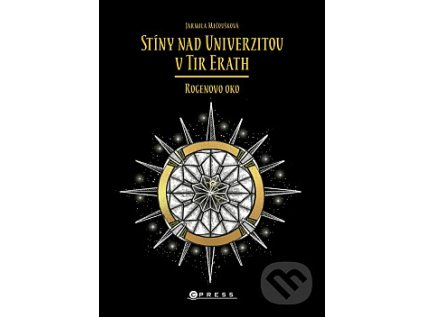 Stíny nad Univerzitou v Tir Erath 1. díl - Rogenovo oko (Stav Nová - lehce poškozená)