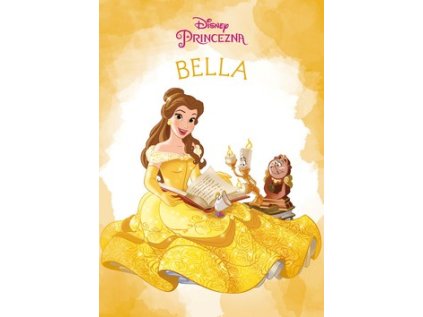 Princezna Bella (Stav Nová - lehce poškozená)