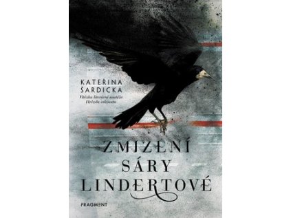Zmizení Sáry Lindertové (Stav Nová - lehce poškozená)