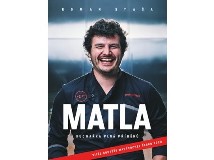Roman Staša: Matla (Stav Nová - lehce poškozená)