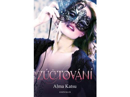 Zúčtování - Alma Katsu (Stav Nová)