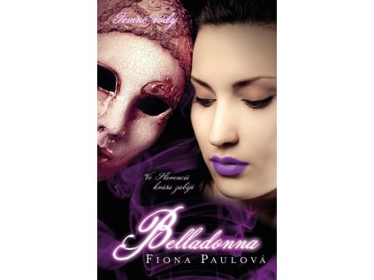 Temné vody - Belladonna (Stav Nová)