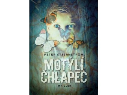 Motýlí chlapec (Stav Nová)
