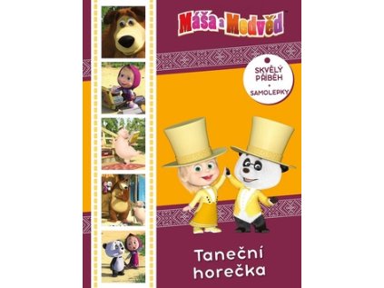 Máša a medvěd – Taneční horečka (Stav Nová)