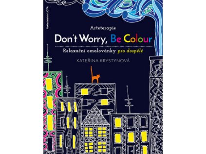 Don´t Worry (Stav Nová)