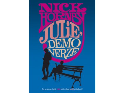 Julie, demoverze (Stav Nová - lehce poškozená)